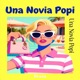Una Novia Popi Single