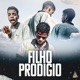 Filho Prodigio Single