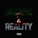 Dreams 2 Reality