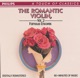 The Romantic Violin Vol 2