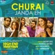 Churai Janda Eh From High End Yaariyaan Single
