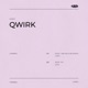 Qwirk for Incurzion Single