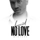 No Love EP