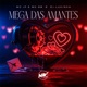 Mega das Amantes Single