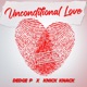 Unconditional Love feat Knick Knack Single