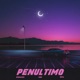 Penúltimo Single
