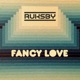 Fancy Love Single