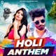 Holi Anthem feat Khatri Single