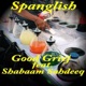 Spanglish feat Shabaam Sahdeeq Single