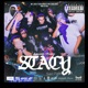 STACY TONDO2LAGUNA feat Soulja444 Cosii Crestt Tpk Single
