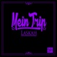 Mein Trip Single