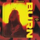 Burn Single
