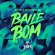 BAILE BOM Single