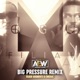 Big Pressure Remix Single