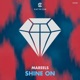 Shine On Single