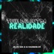 Tuim De Outra Realidade Single