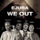 WE OUT feat Scrip T Fizz Tunchi Single
