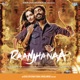 Raanjhanaa Original Motion Picture Soundtrack