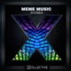 Meme Music Single