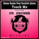 Touch Me Jerem a Remix feat Scarlett Quinn Single