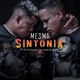 Mesma Sintonia Single