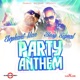 Party Anthem Single