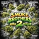 Smoke Brothers 2 Way 2 High