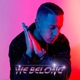 We Belong