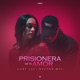 Prisionera de Tu Amor Single