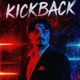 kickback Single