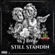 Still Standing feat Epik Tha Dawn EP