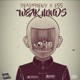 WEAK MINDS feat DEADfriEND KANG Single