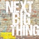 Next Big Thing feat LATASHÁ Single