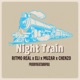 Night Train Single feat Eli Muzar Chenzo Single