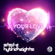Your Love Single