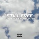 Still Free Single feat Korrupted Single
