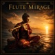 Flute Mirage Single
