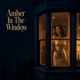Amber In The Window Single