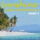 Sunshine Makes Me Feel This Way Part 1 Single