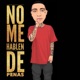 No Me Hablen De Penas Single