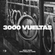 3000 vueltas Single