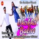 Dhokha Balire Single