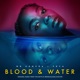 Blood Water Theme Song from the Netflix Series Single