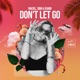 Don t Let Go Single