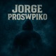JORGE PROSWPIKO Single