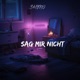 Sag Mir Nicht Single