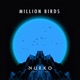 Million Birds feat Elle Vee Single