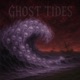 Ghost Tides Single