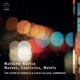Matthew Martin Masses Canticles Motets