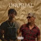 UNUSUAL feat Melv MLCK Single